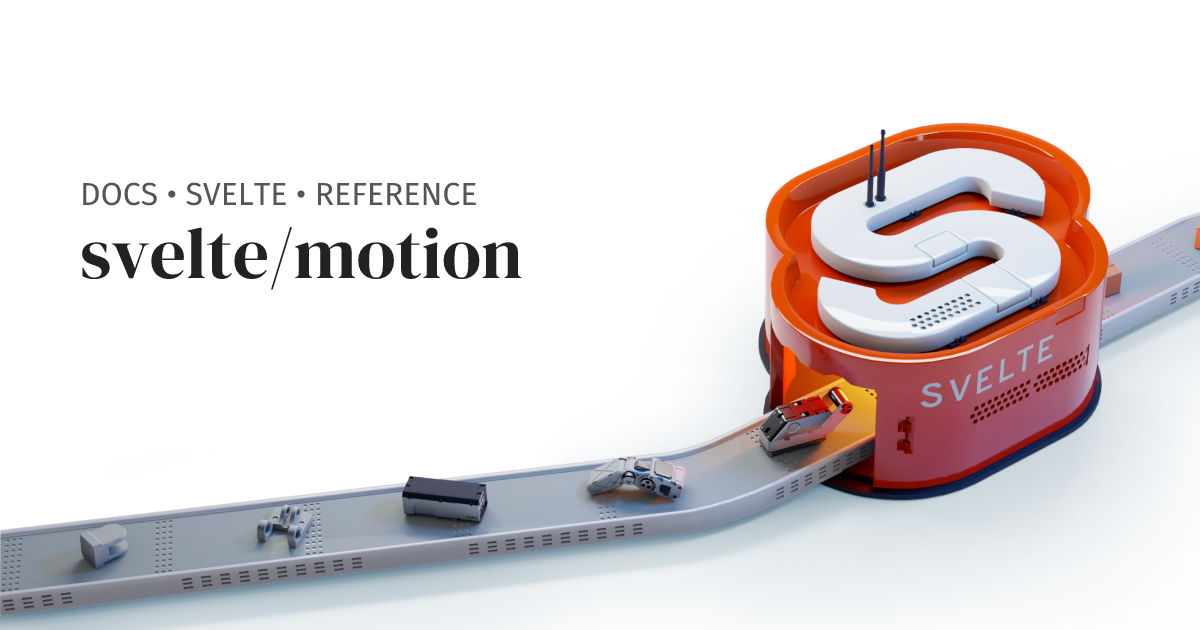 https://svelte.dev/docs/svelte/svelte-motion social preview image